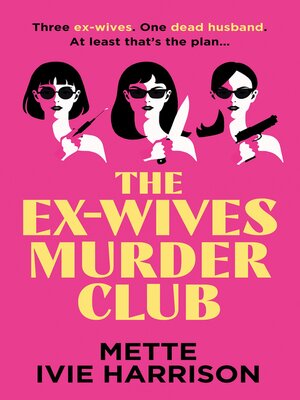 cover image of The Ex-Wives Murder Club